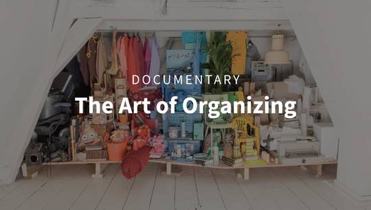 The Art of Organizing - Full Documentary