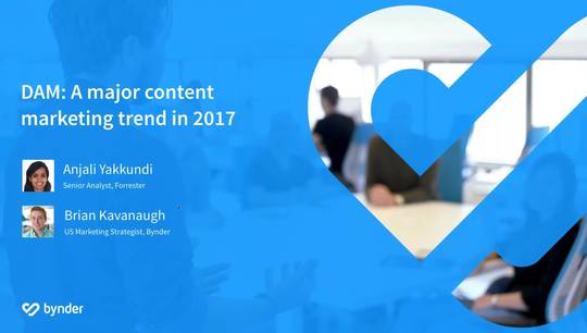OnDemand Webinar featuring Forrester - Digital Asset Management - Major Content Marketing Trend in 2017