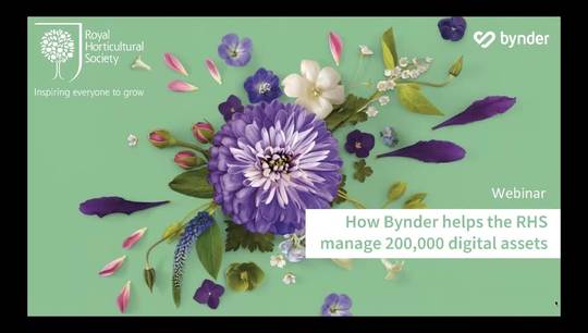 Webinar: How Bynder helps the RHS manage 200,000 digital assets